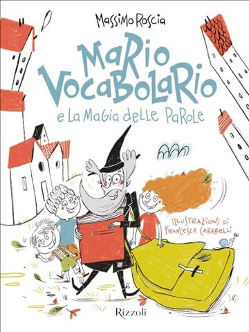 Mario Vocabolario e la magia delle parole